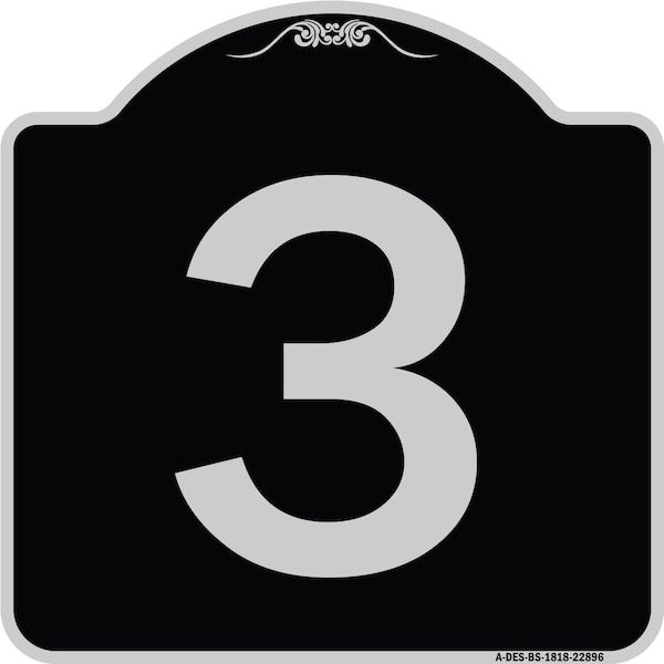 Sign with Number 3 Heavy-Gauge Aluminum Architectural Sign, 18" x 18", BS-1818-22896